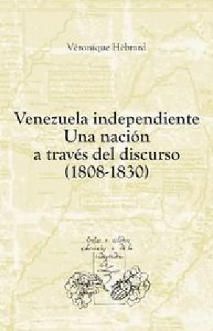 Книга Venezuela independiente HEBRARD