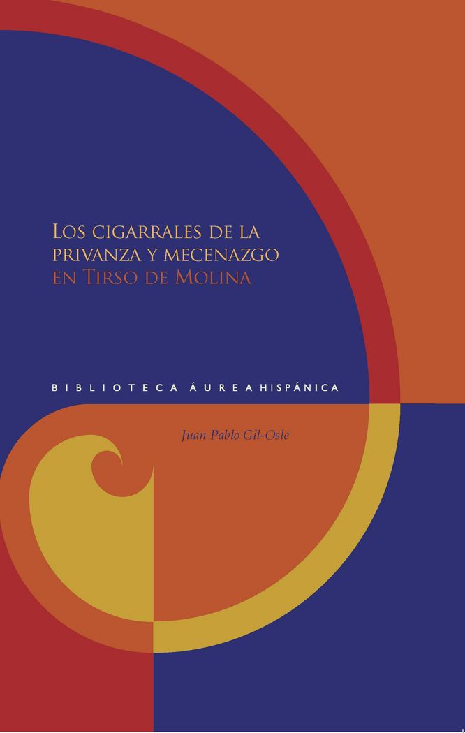 Buch Los cigarrales de la privanza y mecenazgo en Tirso de Molina GIL-OSLE