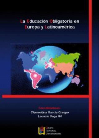 Kniha LA EDUCACIóN OBLIGATORIA EN EUROPA Y LATINOAMéRICA GARCíA CRESPO