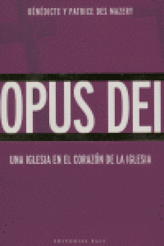 Libro Opus Dei des Mazery