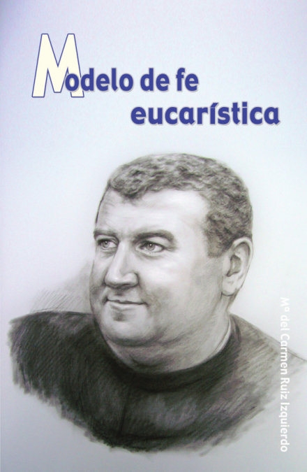 Libro Modelo de fe eucarística Ruiz Izquierdo