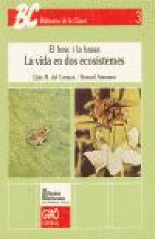 Könyv La vida en dos ecosistemes del Carmen Martín