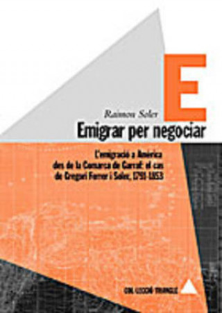 Boek Emigrar per negociar Soler Becerro