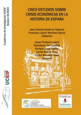 Carte Cinco estudios sobre crisis económicas en la historia de España 