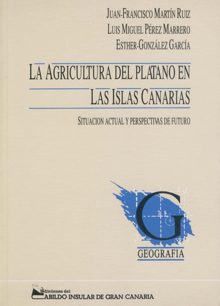 Könyv AGRICULTURA DEL PLATANO EN LAS ISLAS CAN MARTIN RUIZ