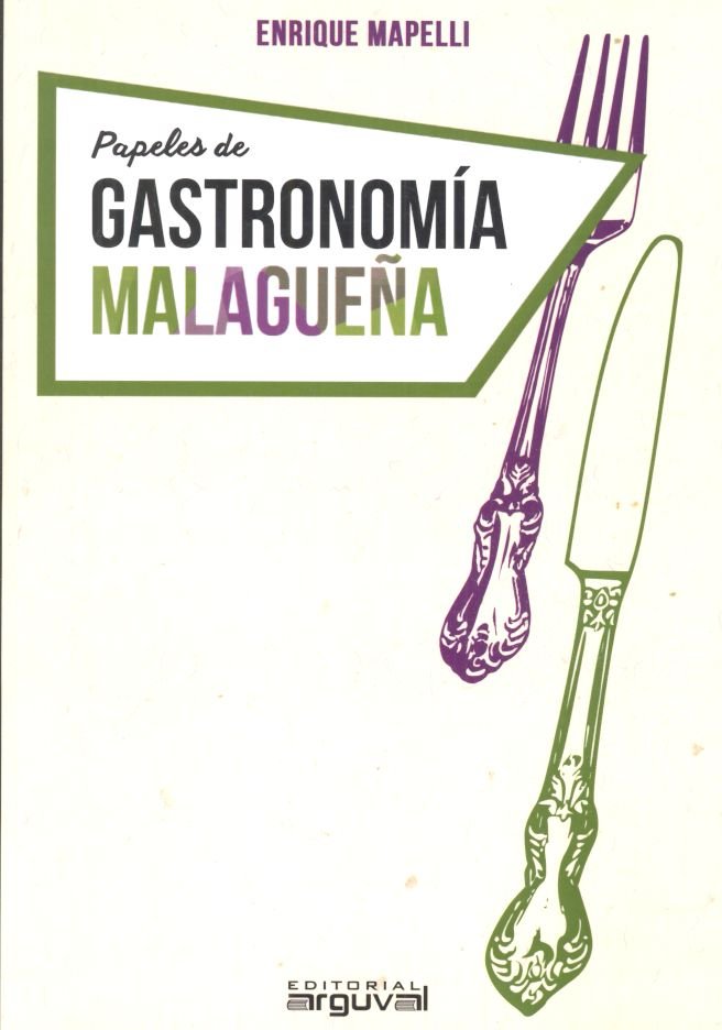 Kniha PAPELES DE GASTRONOMIA MALAGUEÑA 