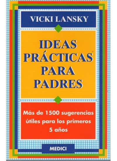 Boek IDEAS PRACTICAS PARA PADRES LANSKY