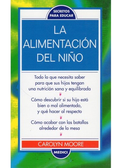 Kniha LA ALIMENTACION DEL NIÑO MOORE-KERR-SHULMAN