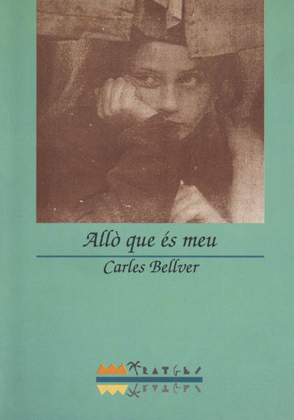 Knjiga Allò que és meu BELLVER I TORL·