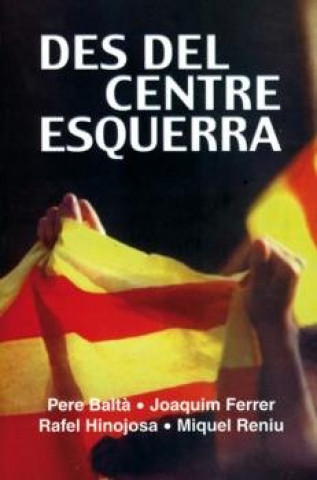 Buch DES DEL CENTRE ESQUERRA BALTA