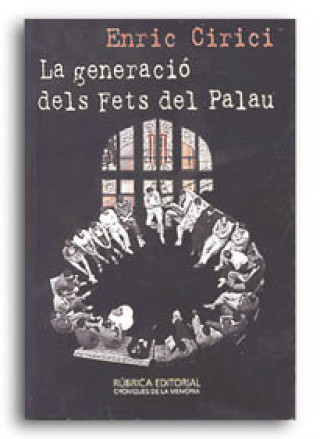 Carte GENERACIó DELS FETS DE PALAU, LA CIRICI DELGADO