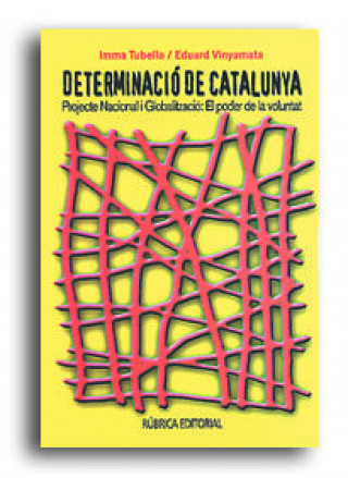 Knjiga DETERMINACIó DE CATALUNYA TUBELLA I CASADEVALL