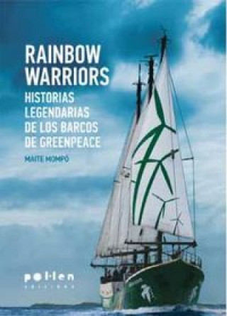 Kniha Rainbow Warriors Mompó Ruiz de la Cuesta
