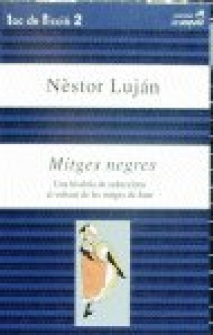 Buch Mitges negres LUJAN
