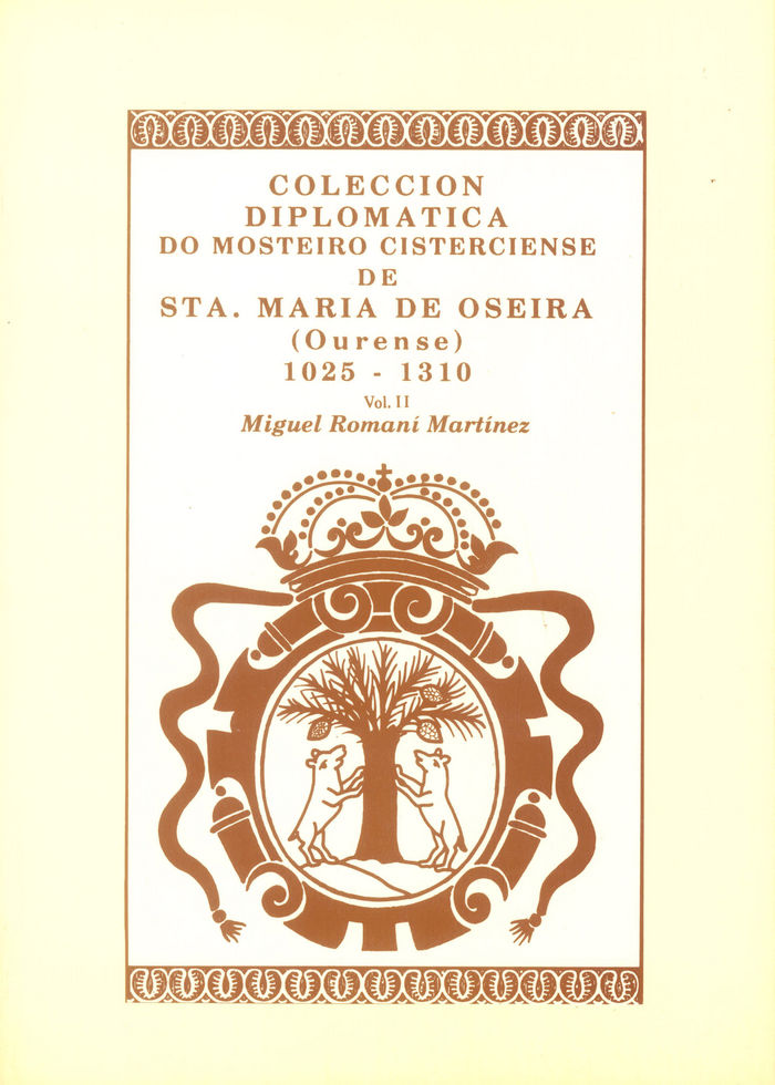 Buch Colección diplomática do mosteiro cisterciense de sta. maría de oseira (ourense) (5 volúmenes) Romaní Martínez