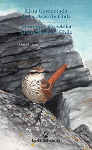 Carte LISTA COMENTADA DE LAS AVES DE CHILE = ANNOTATED CHECKLIST OF THE BIRDS OF CHILE MARIN ASPILLAGA