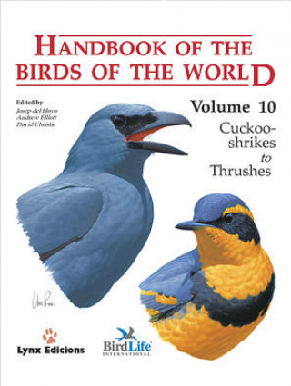 Carte Handbook of the Birds of the World. Vol.10 