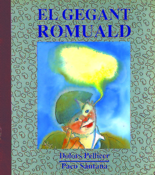 Book El gegant Romuald PELLICER SÃRIA