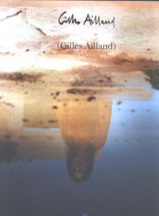 Kniha Gilles Aillaud, escenógrafo. Del lienzo a la escena 
