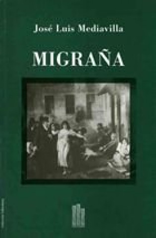 Book Migraña JOSE LUIS MEDIAVILLA