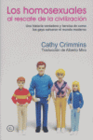 Kniha Los homosexuales al rescate de la civilización CRIMMINS