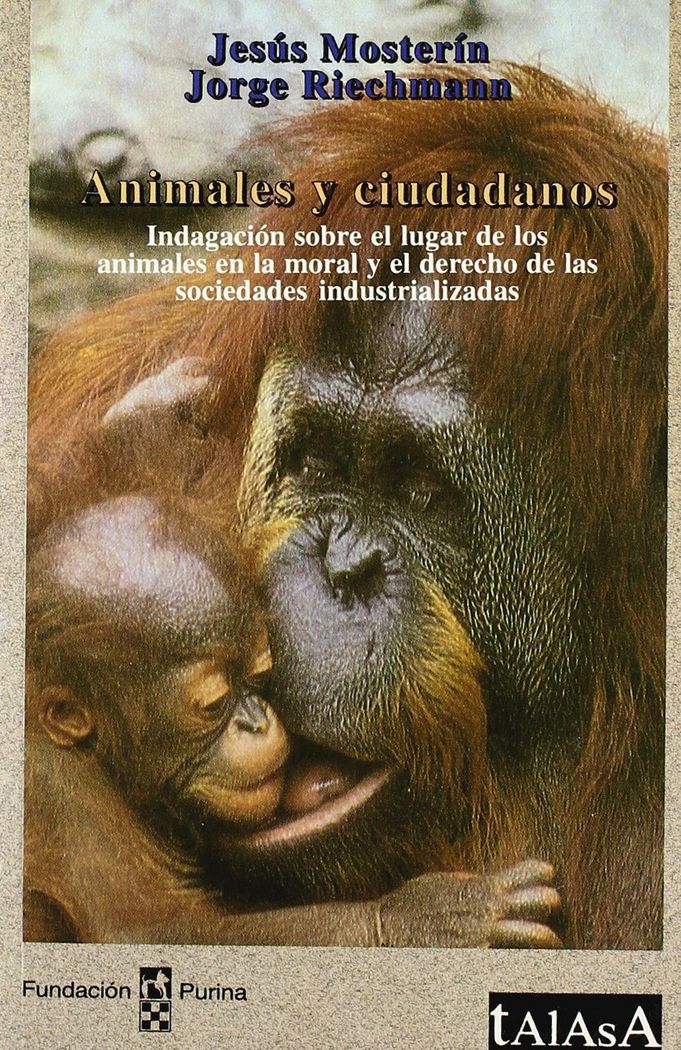 Knjiga Animales y ciudadanos Mosterín