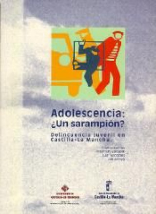 Kniha ADOLESCENCIA, UN SARAMPION? RECHEA