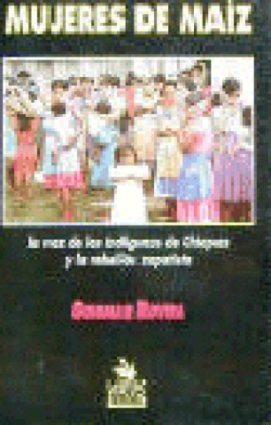 Knjiga MUJERES DE MAIZ ROVIRA