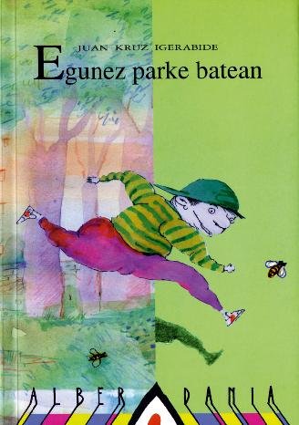 Knjiga EGUNEZ PARKE BATEAN IGERABIDE