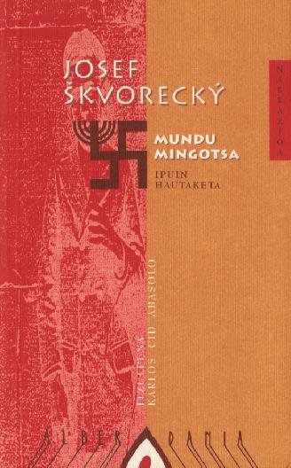 Kniha MUNDU MINGOTSA JOSEF SKVORECKY