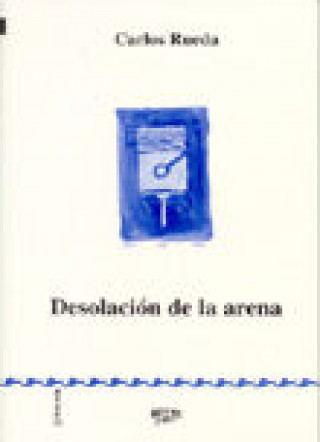 Kniha Desolación de la arena Rueda