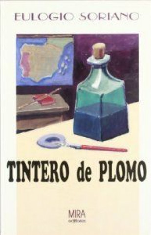 Könyv Tintero de plomo SORIANO LÁZARO