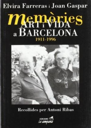 Kniha Memòries. Art i vida a Barcelona. FARRERAS