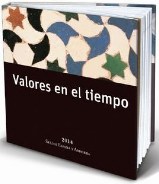 Könyv VALORES EN EL TIEMPO ESPAÑA Y AND 2014 