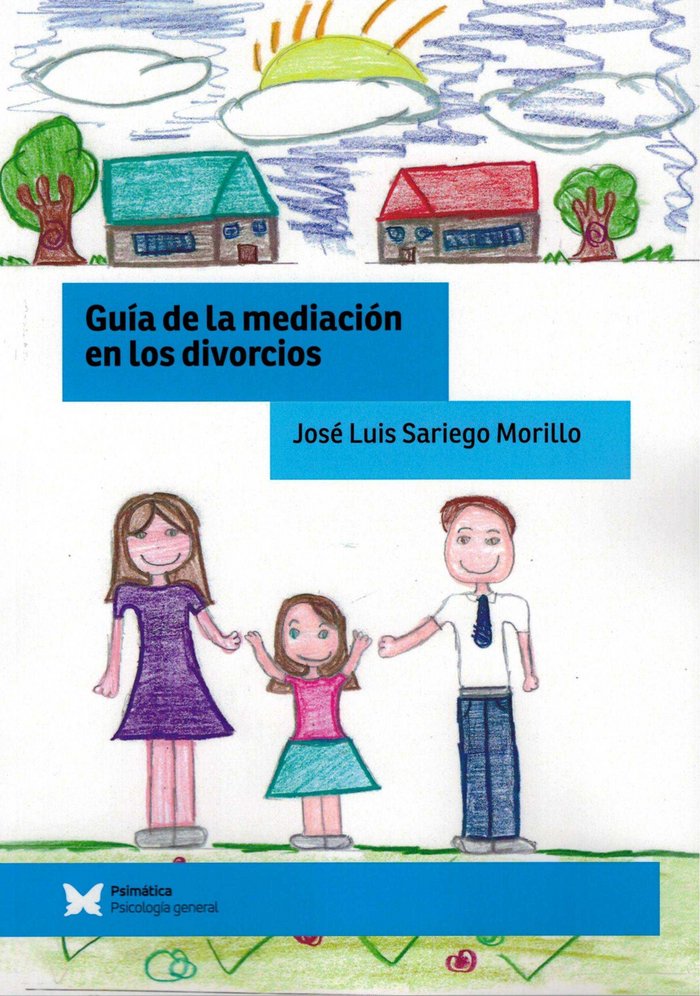 Livre Guía de la mediación en los divorcios Sariego Morillo