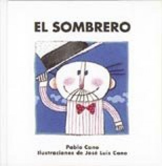 Kniha El sombrero Cano Lahoz