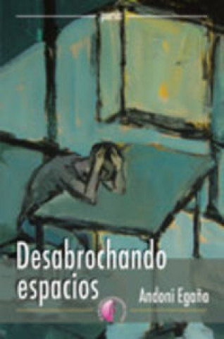 Book Desabrochando espacios EGAÑA ORMAZABAL