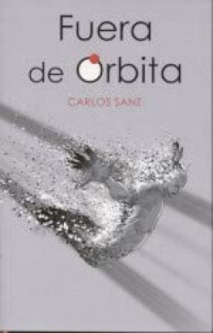 Buch FUERA DE ORBITA SANZ
