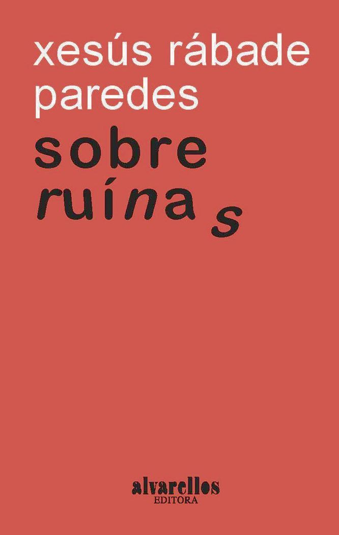 Knjiga SOBRE RUÍNAS Rábade Paredes