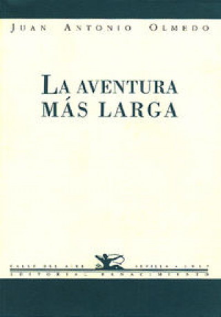 Kniha La aventura más larga Olmedo