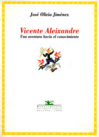 Książka Vicente Aleixandre Olivio Jiménez