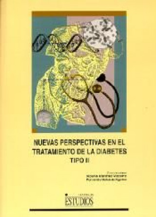Kniha Nuevas perspectivas en el tratamiento de la diabete tipo II MARTINEZ VIZCAINO