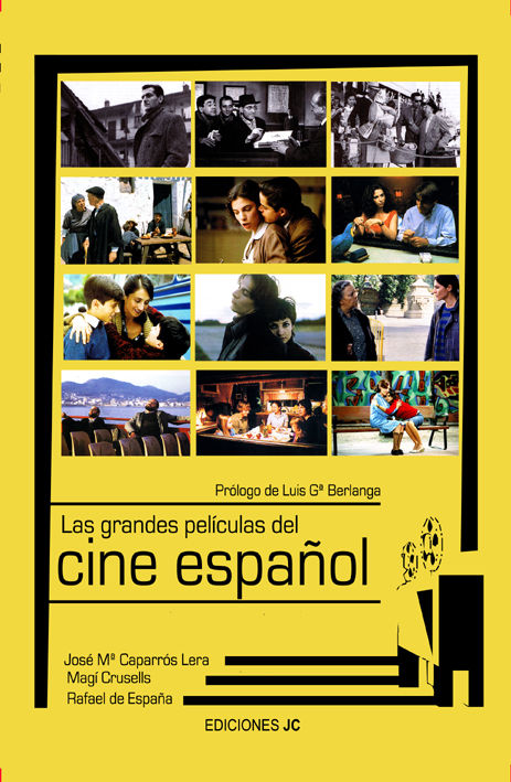 Kniha Las grandes películas del cine español Caparrós Lera