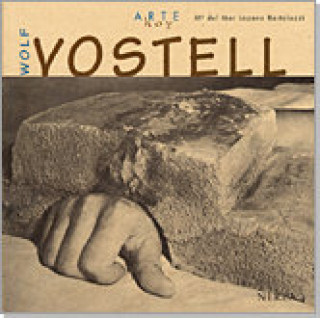 Knjiga Wolf Vostell Lozano