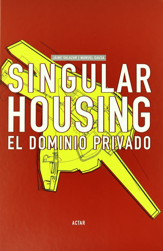 Kniha SINGULAR HOUSING SALAZAR RUCKAUER