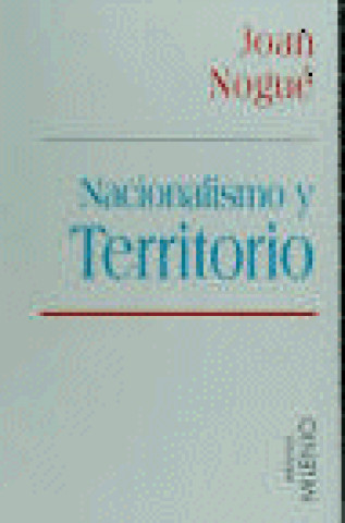 Kniha Nacionalismo y territorio Nogué Font