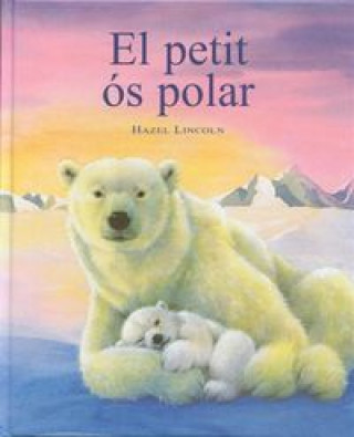 Kniha PETIT OS POLAR, EL LINCOLN