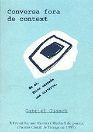 Book CONVERSA FORA DE CONTEXT GUASCH SECALL