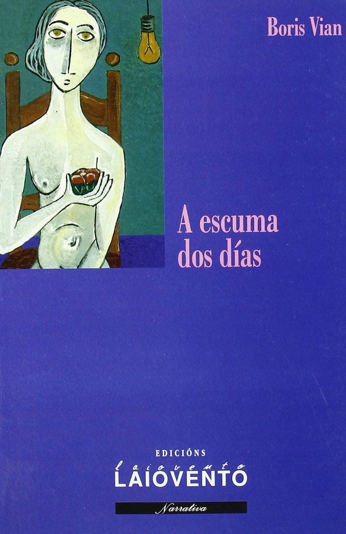 Kniha ESCUMA DOS DIAS, A (LAIOVENTO, 152) VIAN