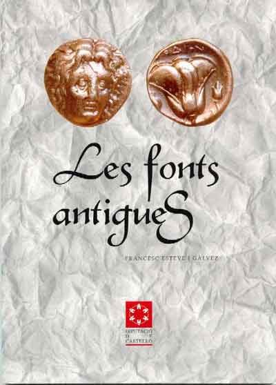 Knjiga LES FONTS ANTIGUES ESTEVE GALVEZ